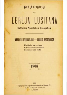 Relatório da Igreja Lusitana 1908_1ª parte
